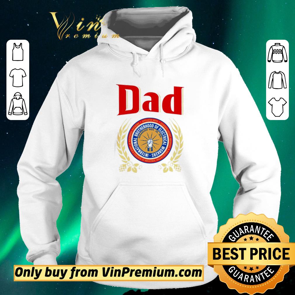 2a903dc5 awesome dad brotherhood of electrical shirt sweater 4 - Awesome Dad brotherhood of electrical shirt sweater