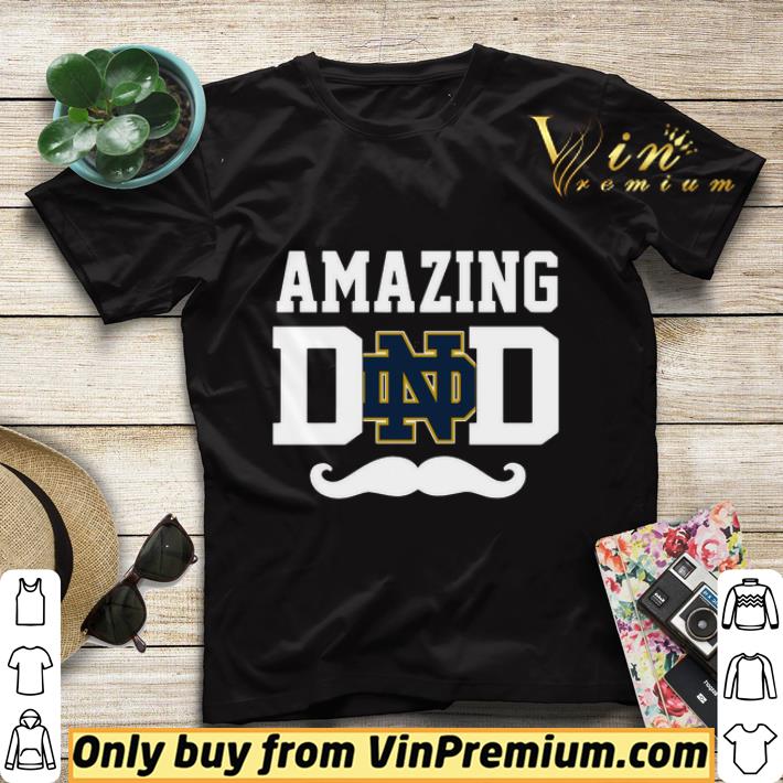 Amazing Notre Dame Fighting Irish dad shirt sweater 2bf38af1 amazing notre dame fighting irish dad shirt sweater 4 - Amazing Notre Dame Fighting Irish dad shirt sweater