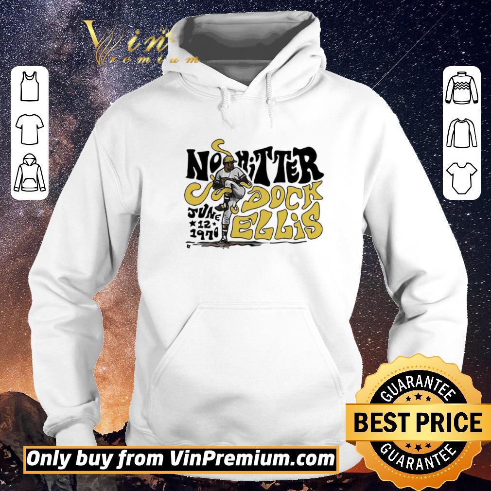 2e387183 awesome no hitter dock ellis june 12 1970 shirt sweater 4 - Awesome No Hitter Dock Ellis June 12 1970 shirt sweater