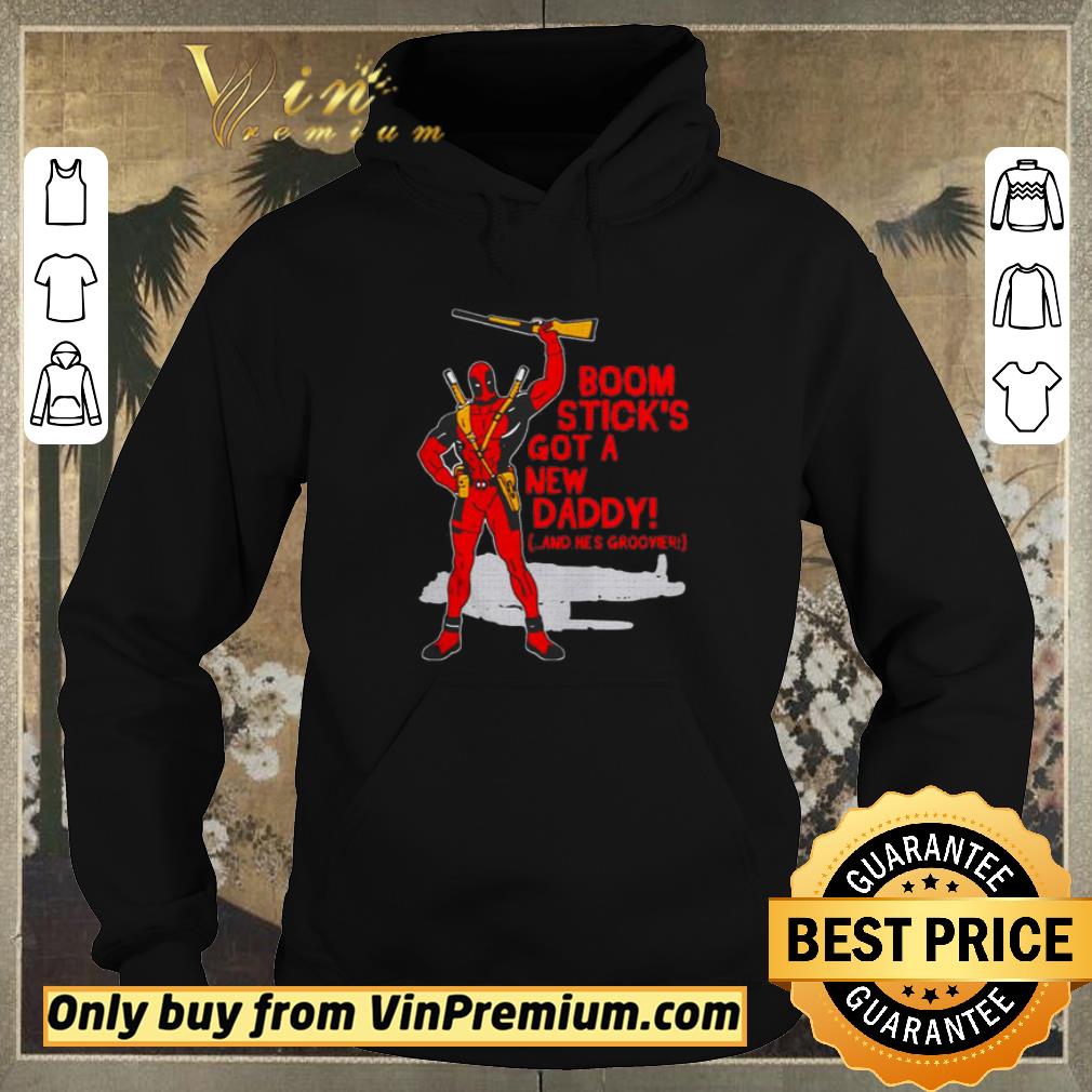 Nice Deadpool boom stick’s got a new daddy shirt sweater 327d252a nice deadpool boom stick s got a new daddy shirt sweater 4 - Nice Deadpool boom stick’s got a new daddy shirt sweater