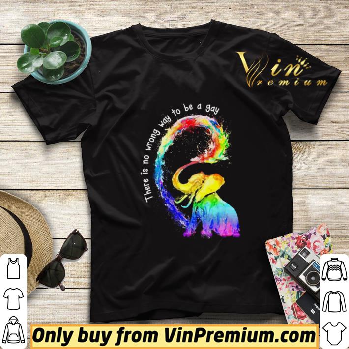 LGBT Elephant there is no wrong way to be a gay shirt sweater 49670636 lgbt elephant there is no wrong way to be a gay shirt sweater 4 - LGBT Elephant there is no wrong way to be a gay shirt sweater