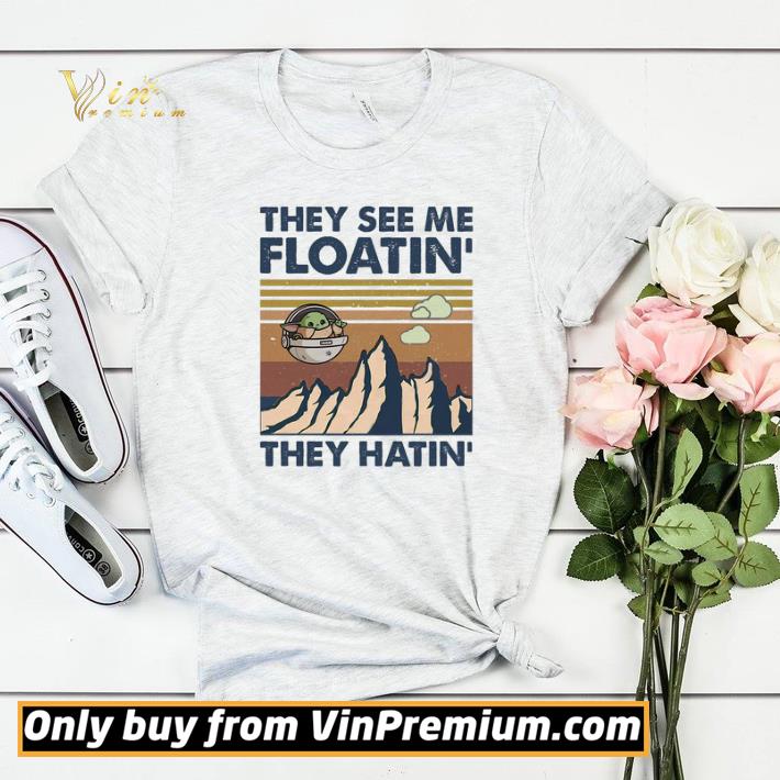 4d1cefcf baby yoda they see me floatin they hatin vintage shirt sweater 4 - Baby Yoda They See Me Floatin They Hatin Vintage shirt sweater