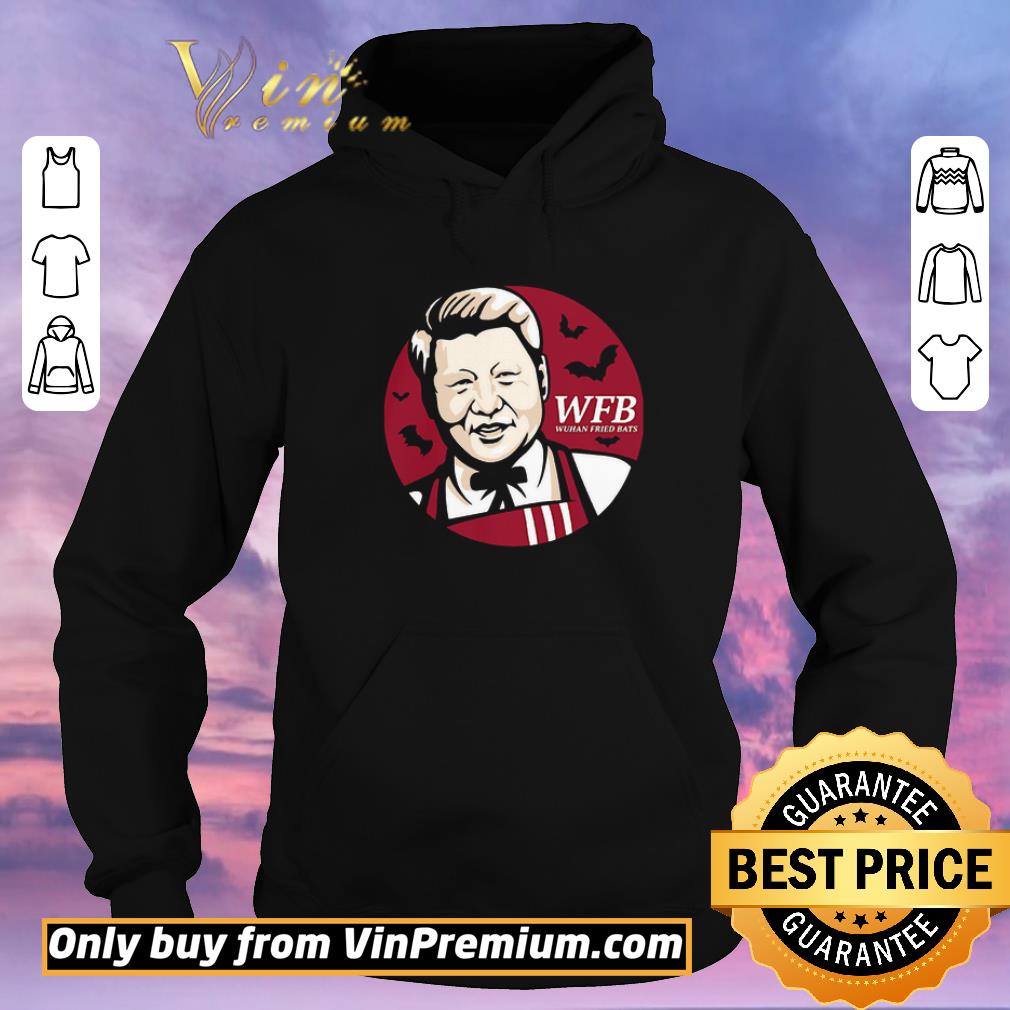 Funny WFB Wuhan Fried Bats shirt sweater 51824448 funny wfb wuhan fried bats shirt sweater 4 - Funny WFB Wuhan Fried Bats shirt sweater
