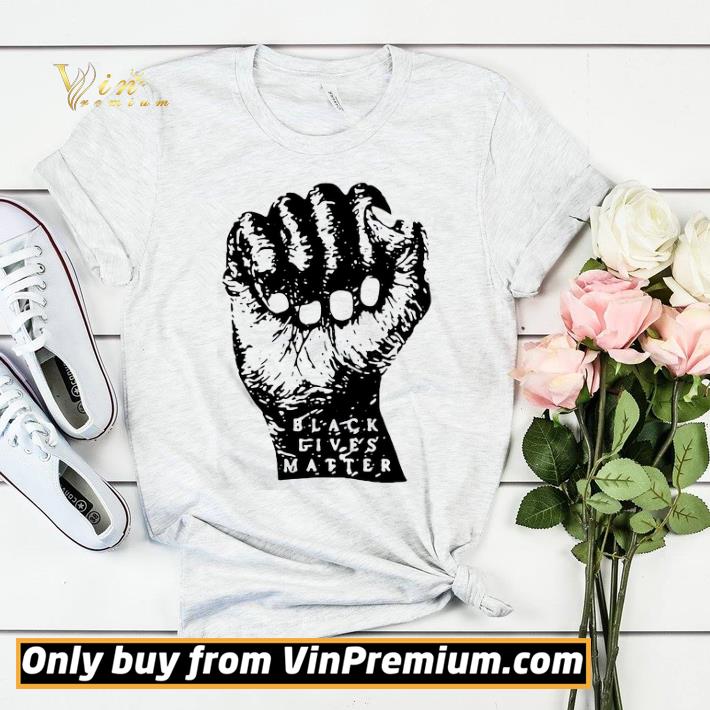 Black lives matter white hand shirt sweater 53b5572b black lives matter white hand shirt sweater 4 - Black lives matter white hand shirt sweater