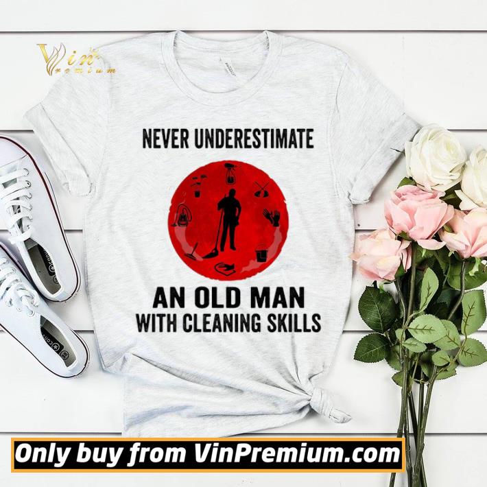 Never underestimate an old woman with a cleaning skills shirt sweater 56c0670f never underestimate an old woman with a cleaning skills shirt sweater 4 - Never underestimate an old woman with a cleaning skills shirt sweater
