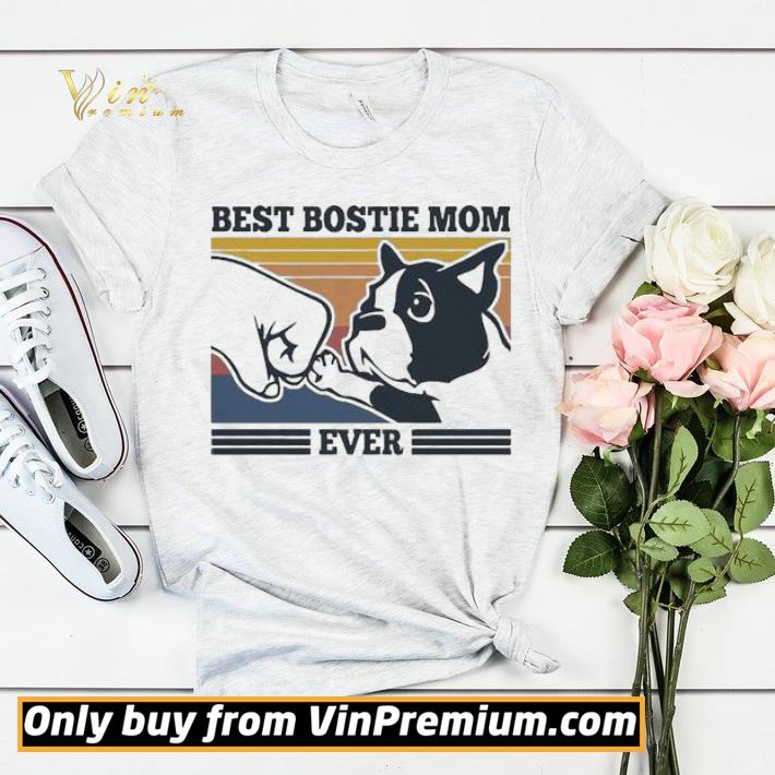 Best Bostie mom ever shirt sweater 5b7ef950 best bostie mom ever shirt sweater 4 - Best Bostie mom ever shirt sweater