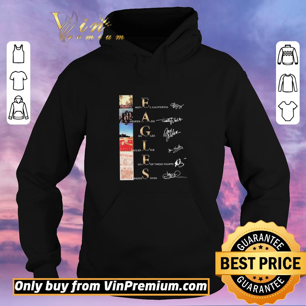 Premium Eagles Band Albums Signatures shirt sweater 5d65afb3 premium eagles band albums signatures shirt sweater 4 - Premium Eagles Band Albums Signatures shirt sweater