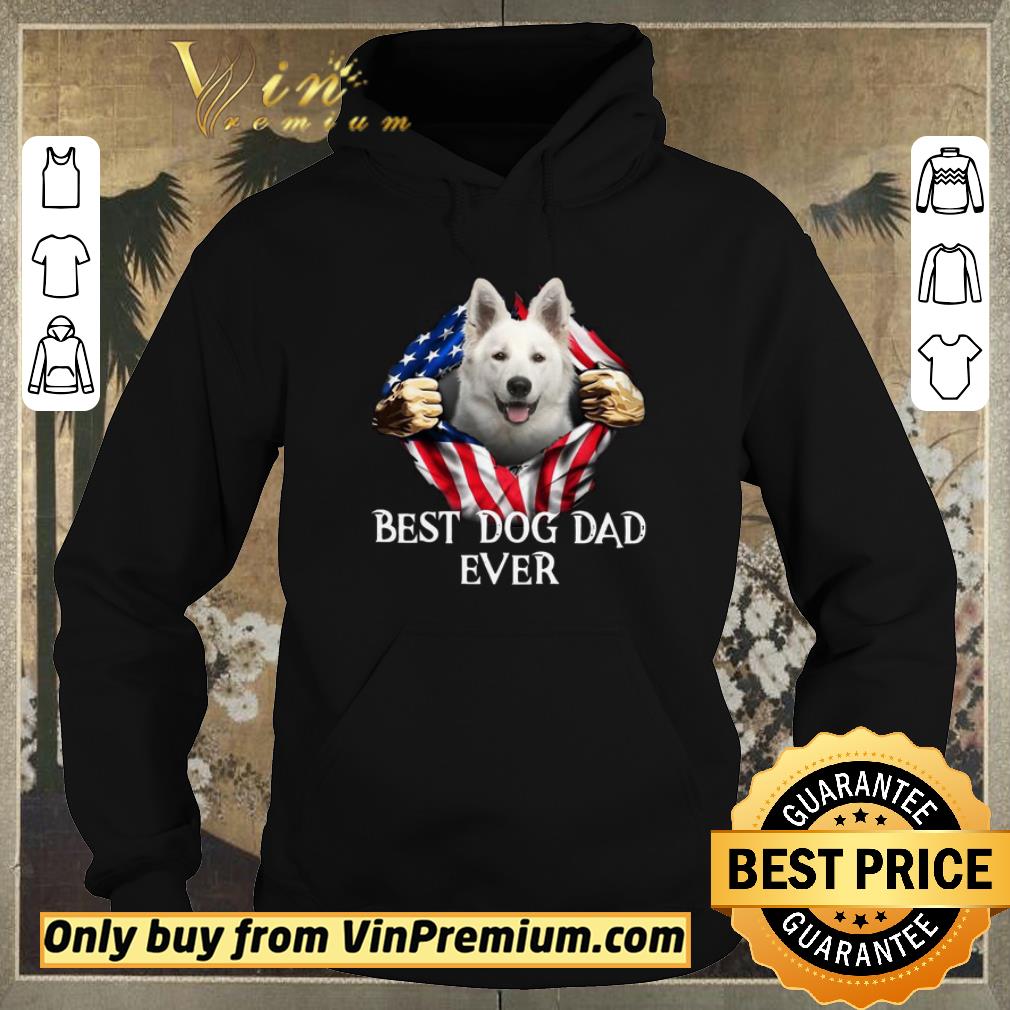 60dd7f1c official blood inside me berger blanc suisse dog american flag best dog dad ever shirt sweater 4 - Official Blood Inside Me Berger Blanc Suisse Dog American Flag Best Dog Dad Ever shirt sweater