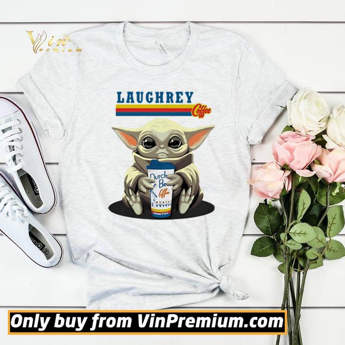 628d18a4 laughrey coffee star wars baby yoda hug dutch bros coffee shirt sweater 4 - Laughrey Coffee Star Wars Baby Yoda Hug Dutch Bros Coffee shirt sweater