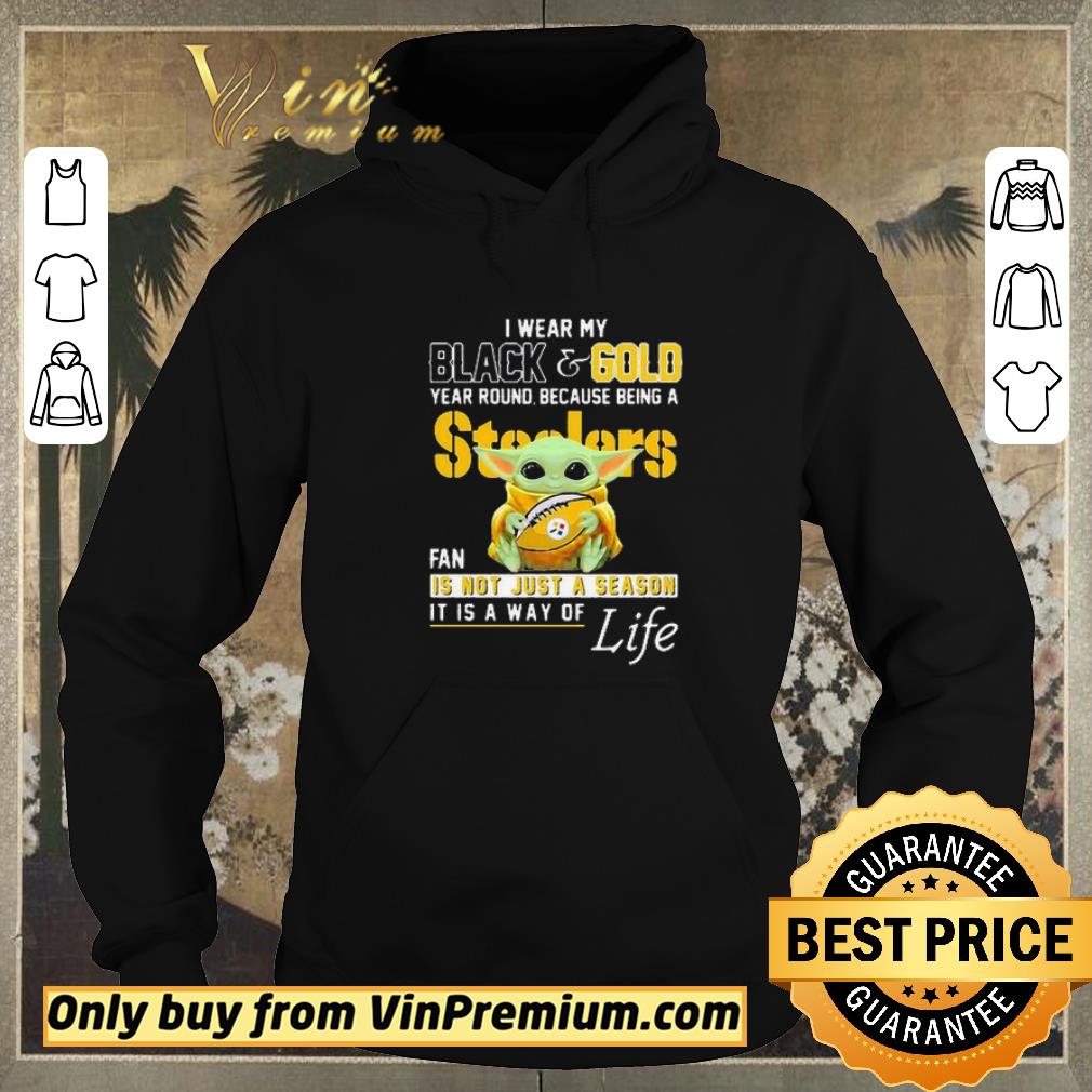 69f4fad9 hot baby yoda i wear my black and gold year round because being a steelers fan shirt sweater 4 - Hot Baby Yoda I Wear My Black And Gold Year Round Because Being A Steelers Fan shirt sweater