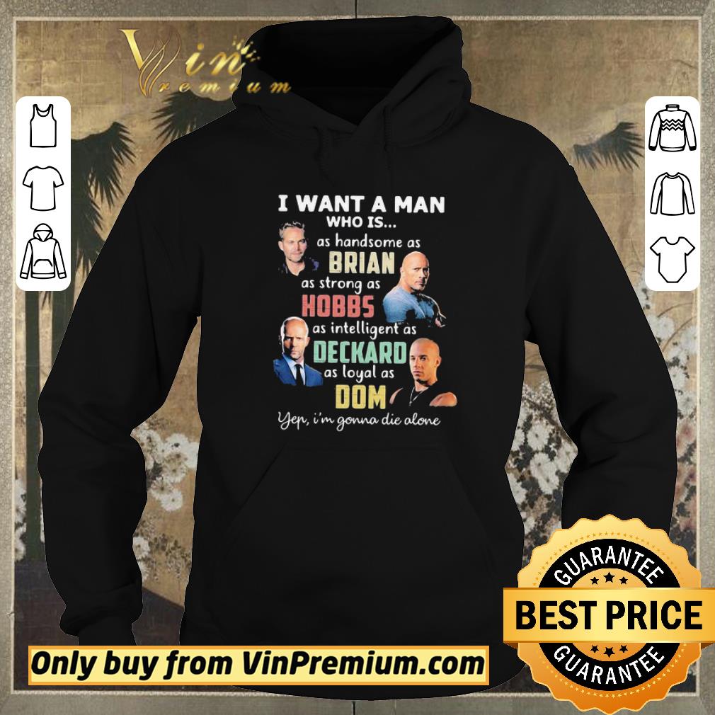 Funny i want a man who is as handsome as brian yep i’m gonna die alone shirt sweater 6b03d553 funny i want a man who is as handsome as brian yep i m gonna die alone shirt sweater 4 - Funny i want a man who is as handsome as brian yep i’m gonna die alone shirt sweater