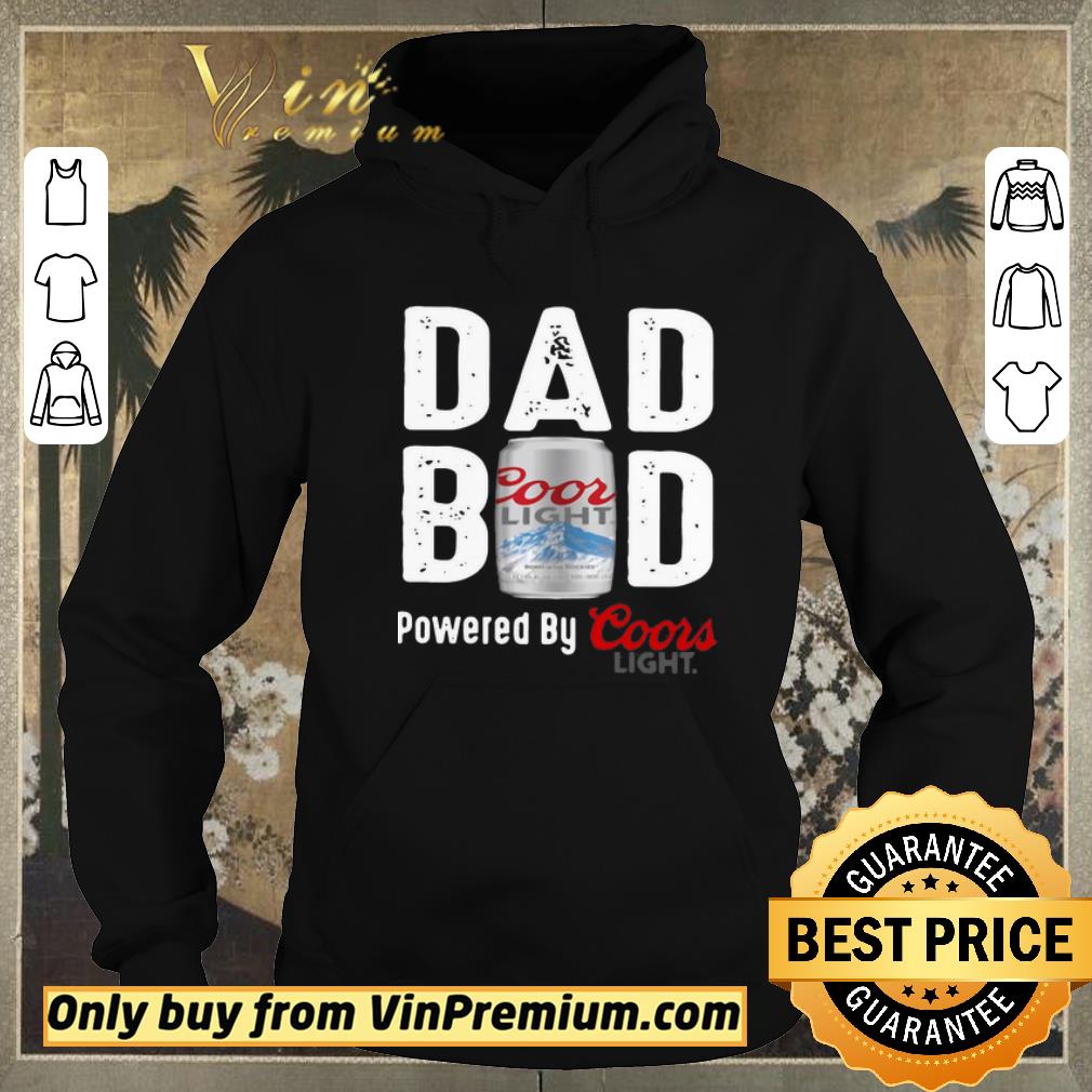 Premium Dad Bod Powered By Coors Light shirt sweater 6d78479c premium dad bod powered by coors light shirt sweater 4 - Premium Dad Bod Powered By Coors Light shirt sweater