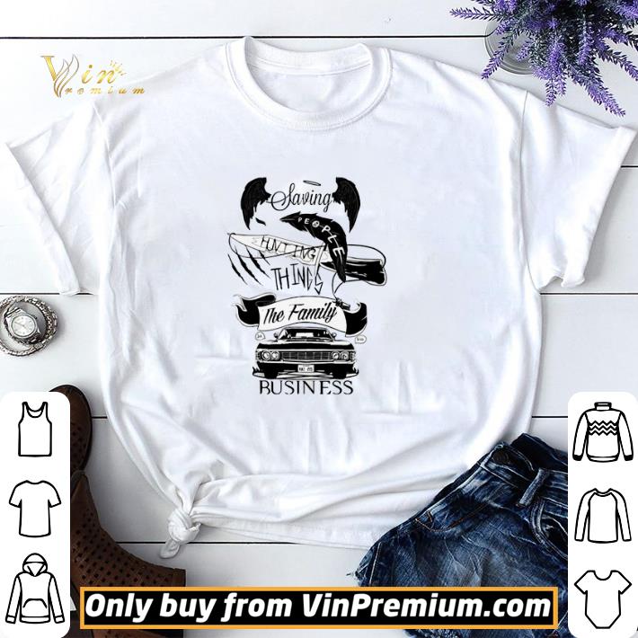 Saving people hunting things the family business shirt sweater