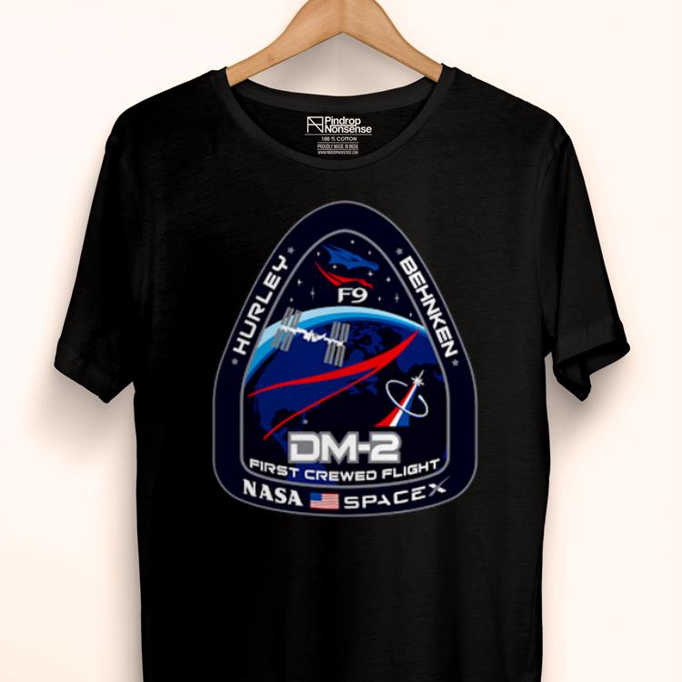 Nice NASA SpaceX DM-2 First Crewed Flight Shirt