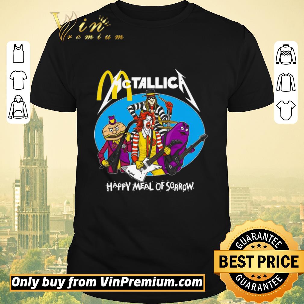 Nice McDonald McTallica Metallica Happy Meal Of Rorrow shirt sweater