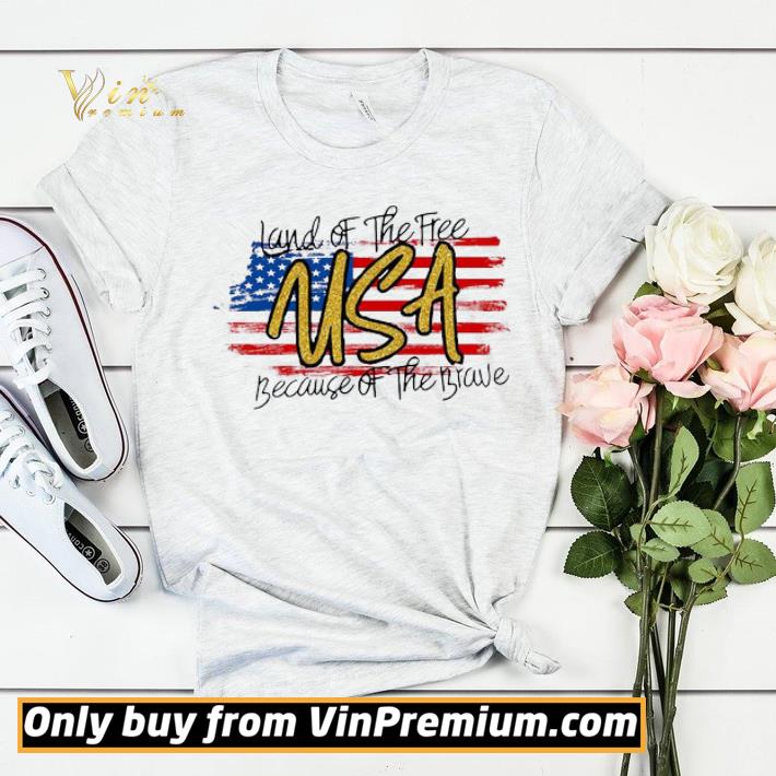 Land Of The Free Usa Because Of The Brave American Flag shirt sweater 77af1e0c land of the free usa because of the brave american flag shirt sweater 4 - Land Of The Free Usa Because Of The Brave American Flag shirt sweater
