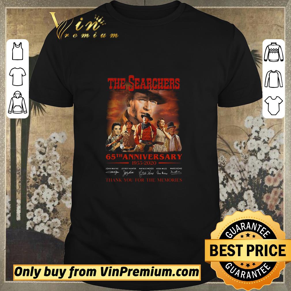 Pretty The searchers 65th anniversary 1955 2020 thank You for the memories signatures shirt sweater