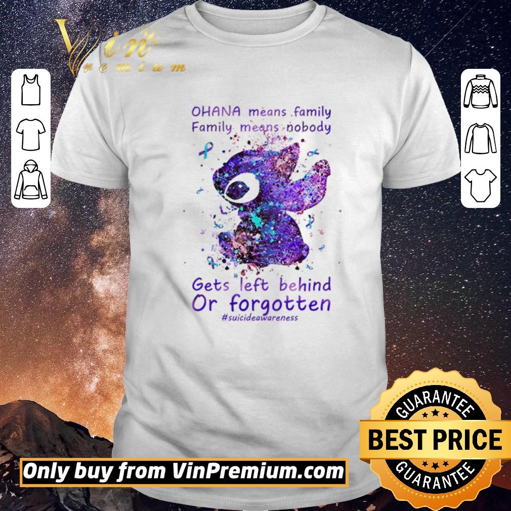 Premium Ohana means family family means nobody gets left behind or forgotten shirt sweater