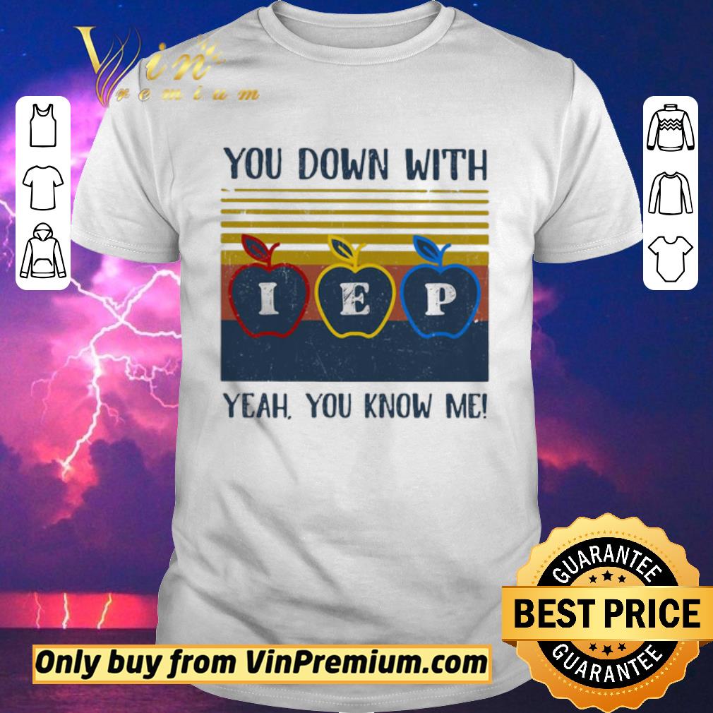 Pretty You Down With Yeah You Know Me I E P Apple Vingtage Retro shirt sweater