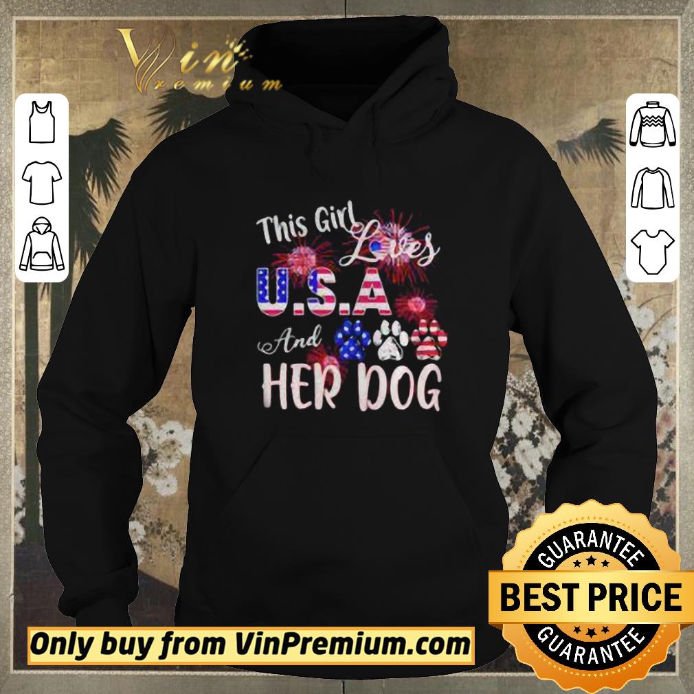 Premium Independence Day This Girl Loves USA And Her Dog shirt sweater 928a4437 premium independence day this girl loves usa and her dog shirt sweater 4 - Premium Independence Day This Girl Loves USA And Her Dog shirt sweater