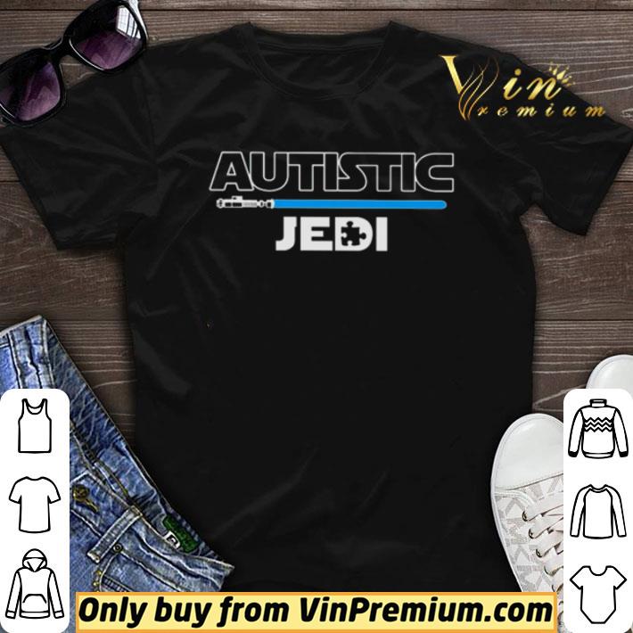 Autistic Jedi Star Wars shirt sweater