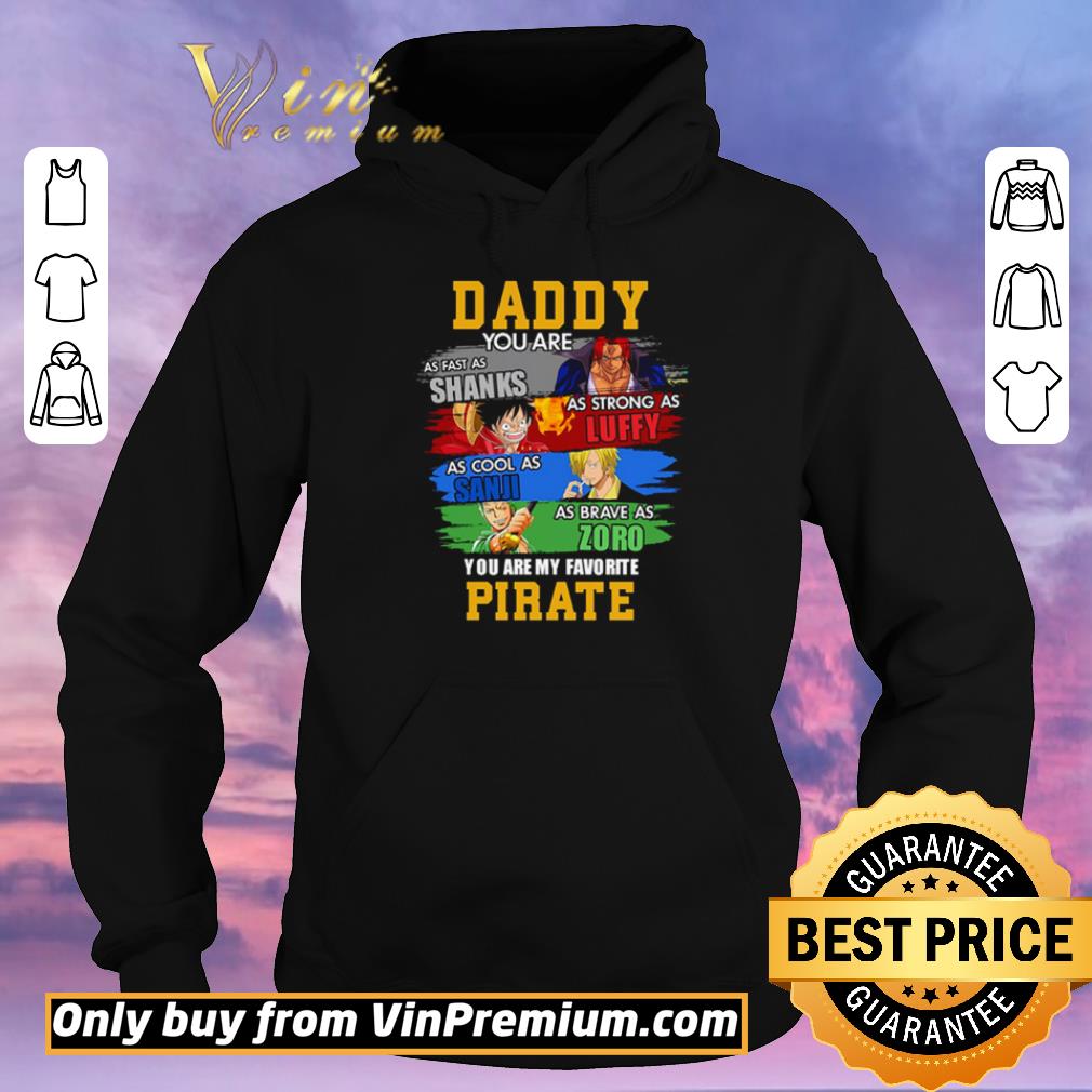 a014bf32 official daddy you are as fast as shanks as strong as luffy as cool as sanji shirt sweater 4 - Official Daddy you are as fast as Shanks as strong as Luffy as cool as Sanji shirt sweater