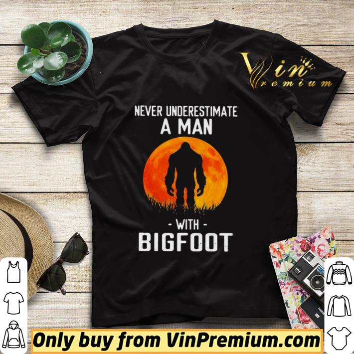 Never underestimate a man with Bogfoot shirt sweater abbc59c1 never underestimate a man with bogfoot shirt sweater 4 - Never underestimate a man with Bogfoot shirt sweater