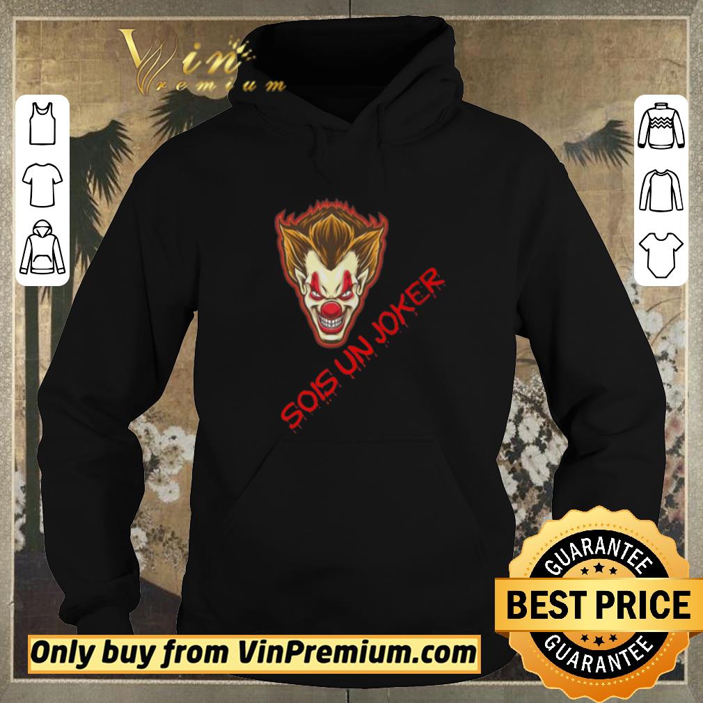 Premium Joker Sois Un Joker shirt b26ed070 premium joker sois un joker shirt 4 - Premium Joker Sois Un Joker shirt