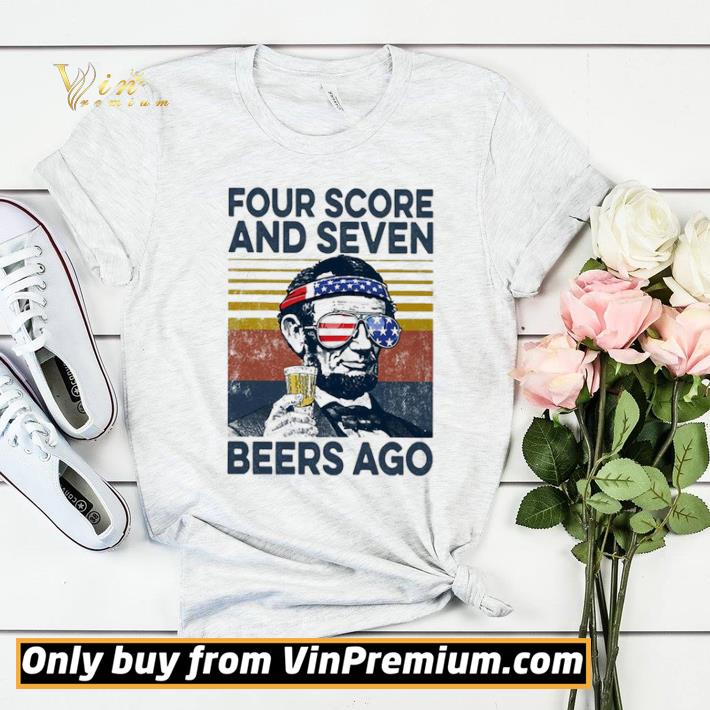 b5d9d329 abe lincoln four score and seven beers ago vintage shirt sweater 4 - ABE Lincoln Four score and seven beers ago vintage shirt sweater