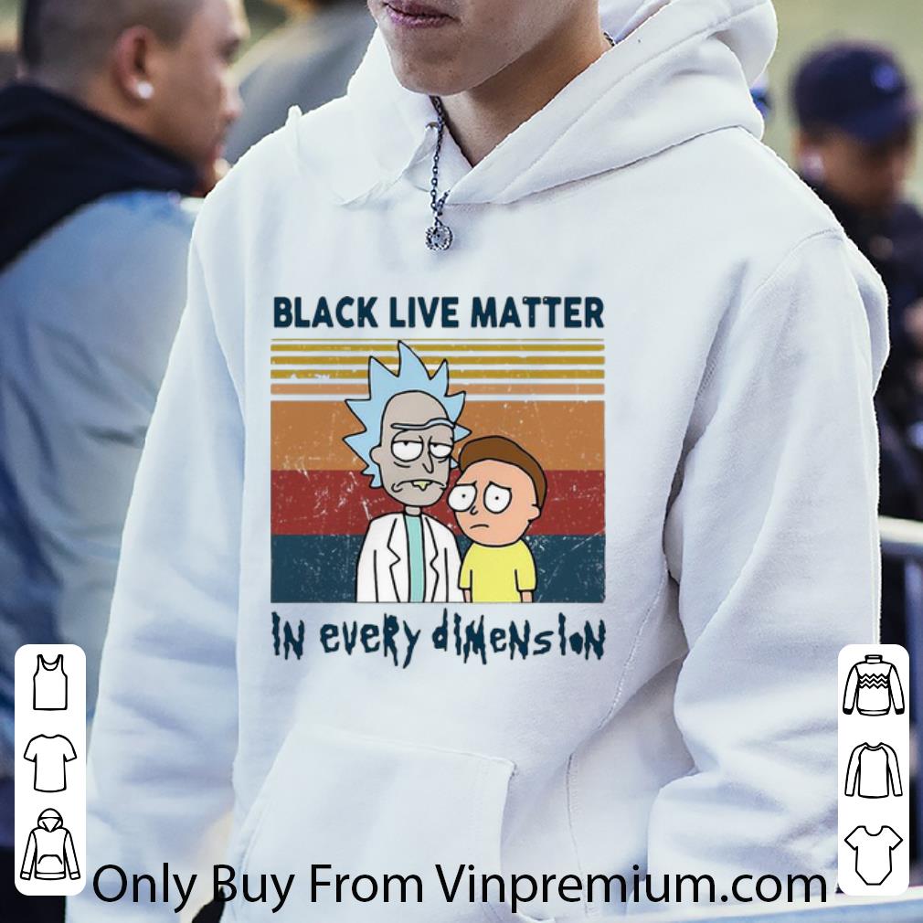 bb0ed0b8 great vintage rick and morty black live matter in every dimenslon shirt 4 - Great Vintage Rick And Morty Black Live Matter In Every Dimenslon shirt