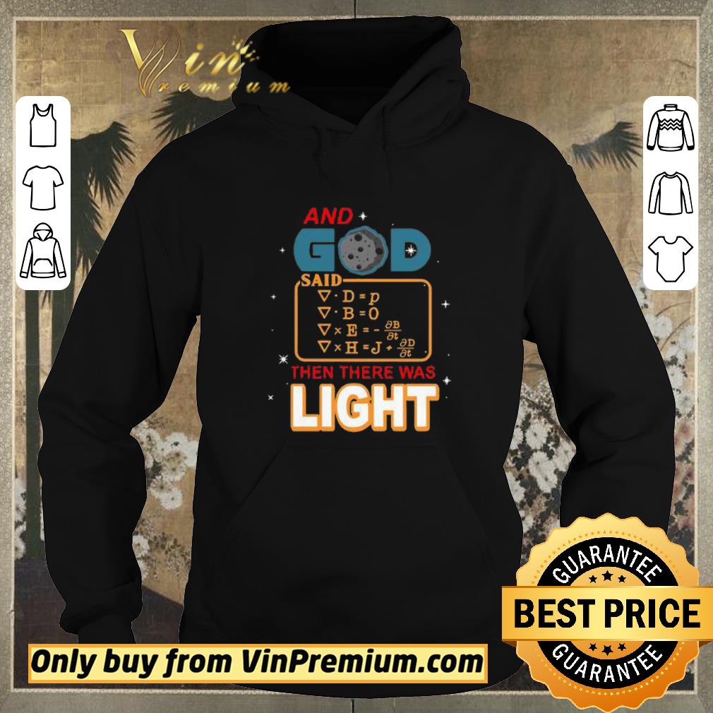 Original And God said then there was light shirt sweater bf3c7845 original and god said then there was light shirt sweater 4 - Original And God said then there was light shirt sweater
