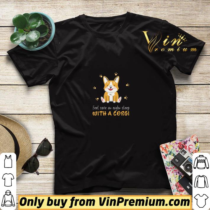 Feel Safe At Night Sleep With A Corgi shirt sweater bffdbb1f feel safe at night sleep with a corgi shirt sweater 4 - Feel Safe At Night Sleep With A Corgi shirt sweater