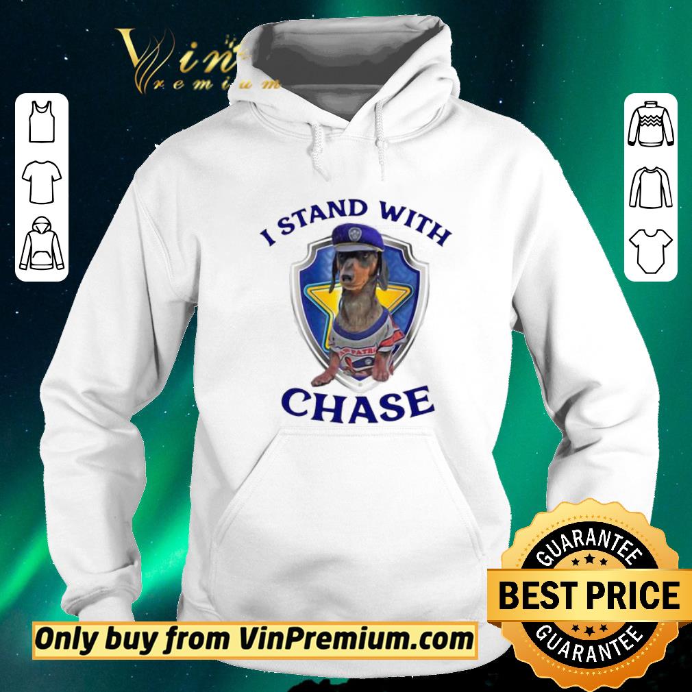 c5f0c55d premium i stand with chase shirt sweater 4 - Premium I Stand With Chase shirt sweater