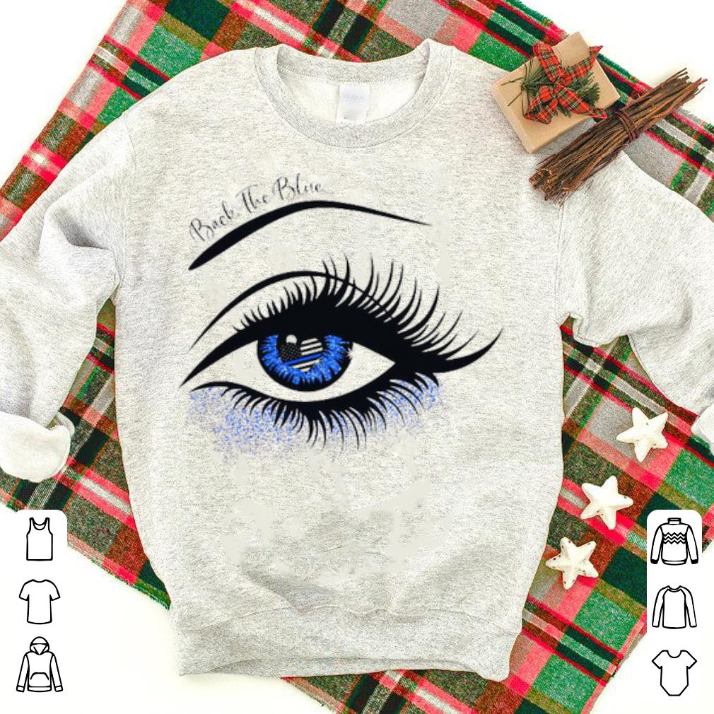 Hot Back the Blue Eye Thin Blue Line Flag.png Shirt