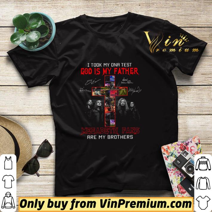 I Took My Dna Test God Is My Father Signature Megadeth Fans Are My Brothers shirt sweater cf06022e i took my dna test god is my father signature megadeth fans are my brothers shirt sweater 4 - I Took My Dna Test God Is My Father Signature Megadeth Fans Are My Brothers shirt sweater