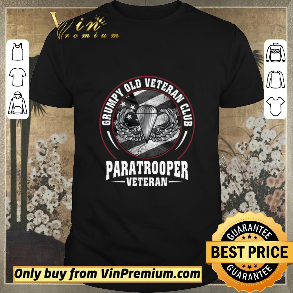 Awesome Grumpy Old Veteran Club Paratrooper Veteran shirt sweater