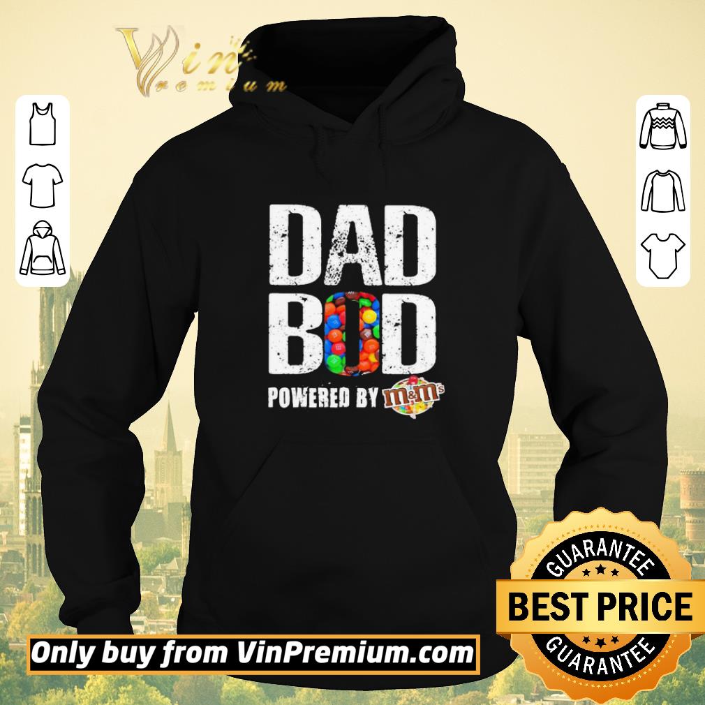 Original M’M’s Dad Bod Powered shirt sweater d8020341 original m m s dad bod powered shirt sweater 4 - Original M’M’s Dad Bod Powered shirt sweater