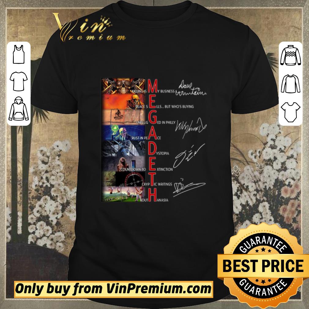 Awesome Megadeth Signature Killing Is My Business Peace Sells But Who's Buying shirt sweater