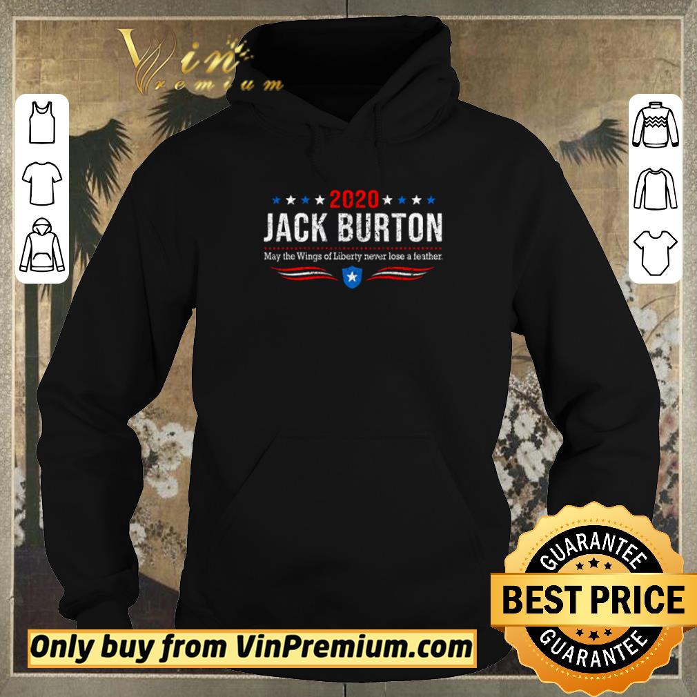 Funny 2020 Jack Burton may the Wings of Liberty never lose a feather shirt sweater e0555e0d funny 2020 jack burton may the wings of liberty never lose a feather shirt sweater 4 - Funny 2020 Jack Burton may the Wings of Liberty never lose a feather shirt sweater
