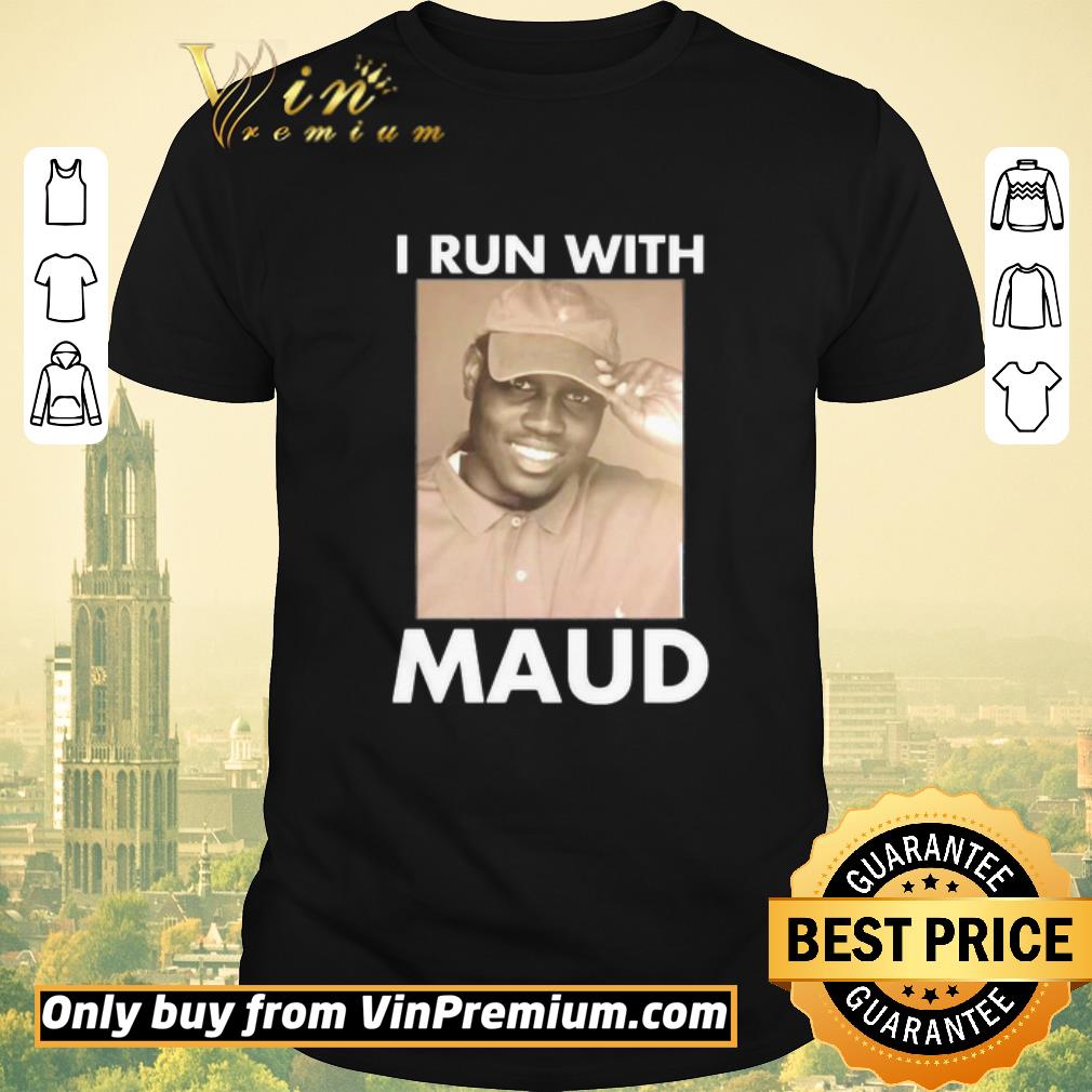 Official I run with support maud shirt sweater
