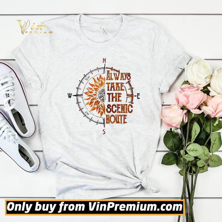 ea0676da dial sunflower always take the scenic route shirt sweater 4 - Dial Sunflower Always Take The Scenic Route shirt sweater
