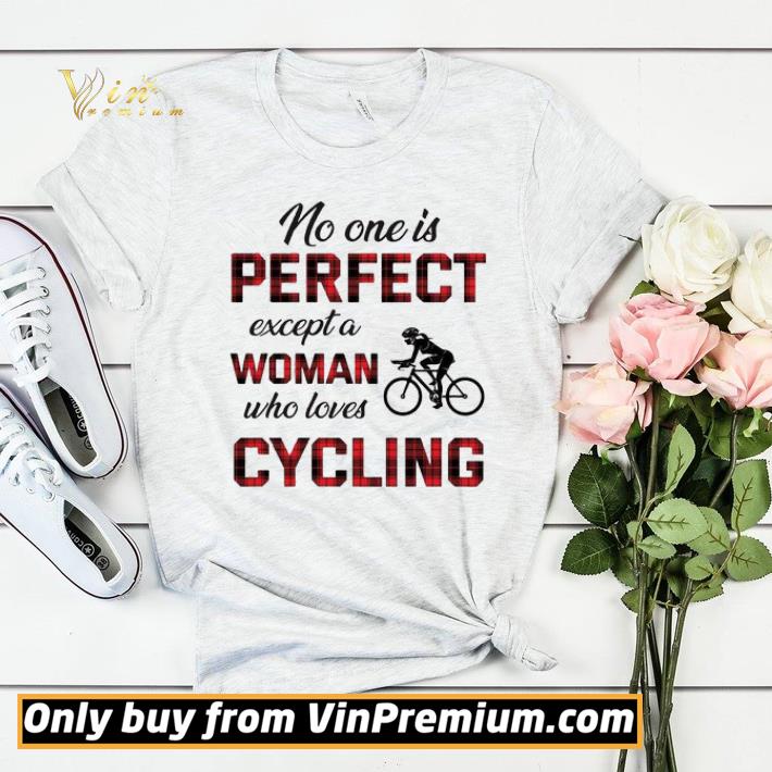 eb594a53 no one is perfect except woman who loves cycling shirt sweater 4 - No One Is Perfect Except Woman Who Loves Cycling shirt sweater