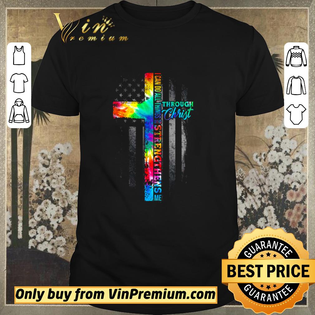 Awesome Hippie Cross I can do all things through christ who strengthens me shirt sweater