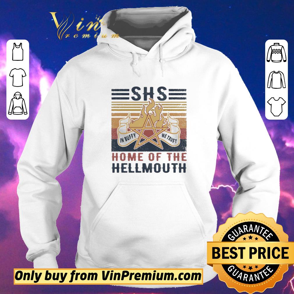 Nice SHS home of the hellmouth fire in buffy we trust vintage retro shirt sweater eff15760 nice shs home of the hellmouth fire in buffy we trust vintage retro shirt sweater 4 - Nice SHS home of the hellmouth fire in buffy we trust vintage retro shirt sweater