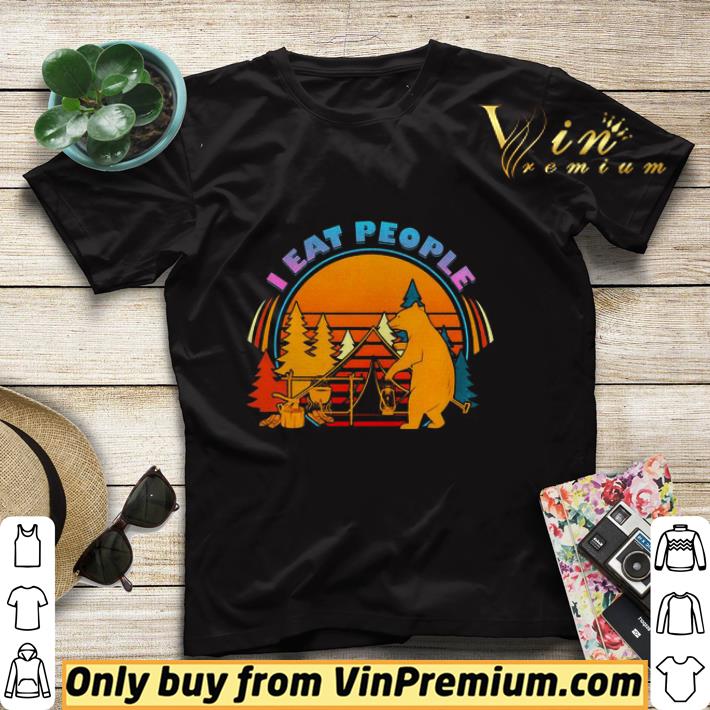 f1e7777e bear camping i eat people vintage shirt sweater 4 - Bear camping I eat people vintage shirt sweater