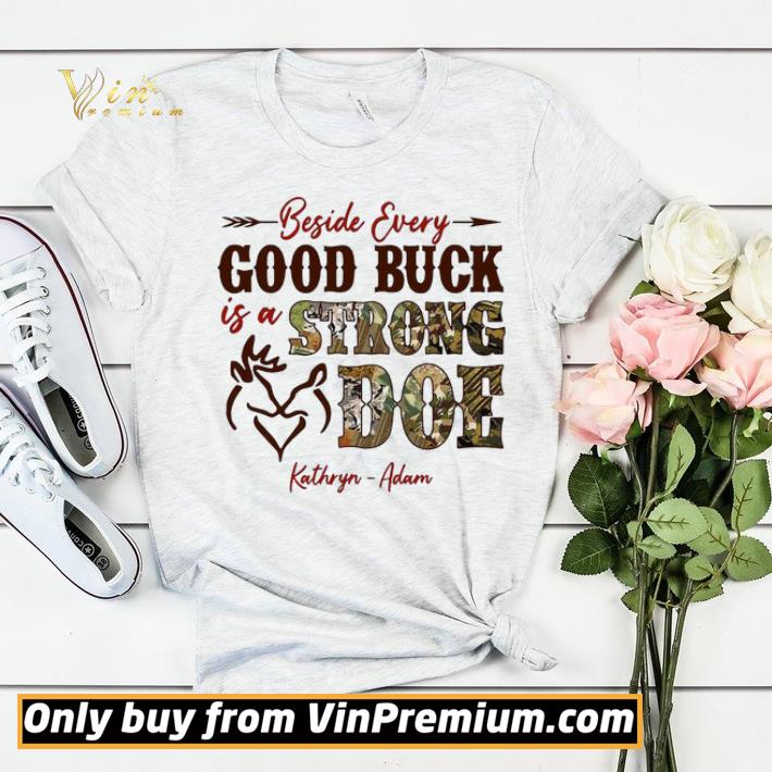 Beside Every Good Buck Is A Strong Doe Kathryn Adam shirt sweater f55e321a beside every good buck is a strong doe kathryn adam shirt sweater 4 - Beside Every Good Buck Is A Strong Doe Kathryn Adam shirt sweater