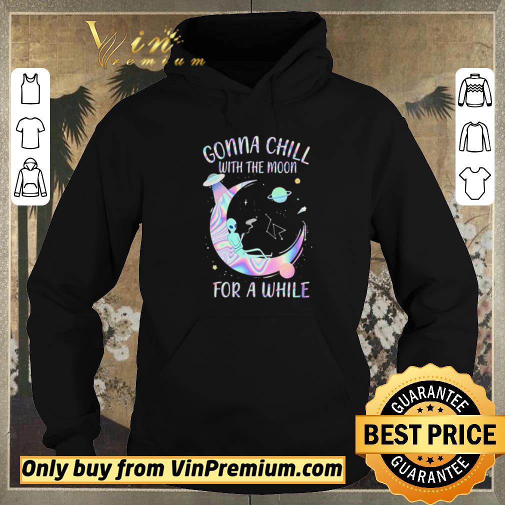 Original Astronomy Gonna Chill with the moon For a while shirt sweater fb54a460 original astronomy gonna chill with the moon for a while shirt sweater 4 - Original Astronomy Gonna Chill with the moon For a while shirt sweater