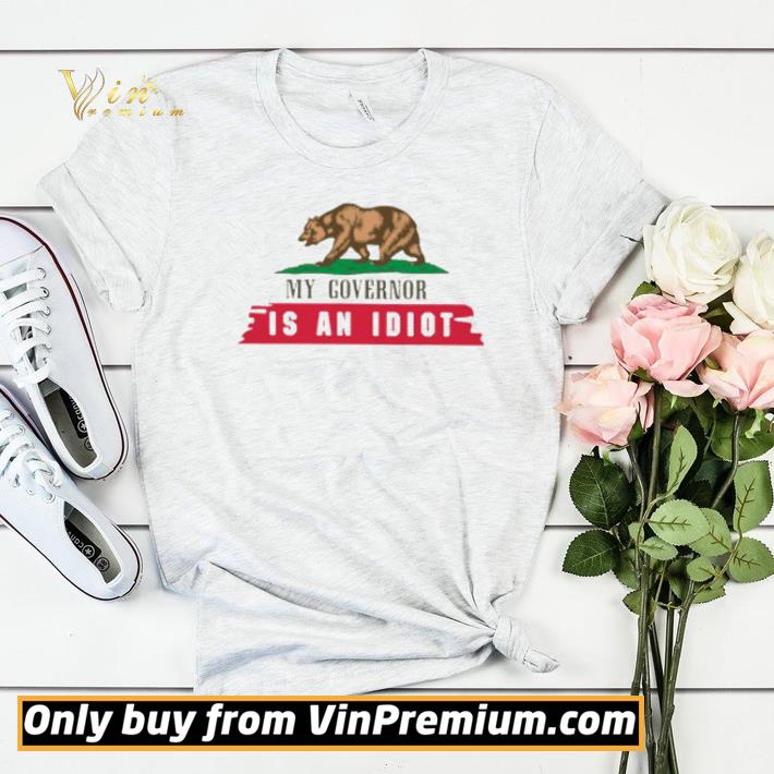 Bear My governor is an idiot shirt sweater 0ab93662 bear my governor is an idiot shirt sweater 4 - Bear My governor is an idiot shirt sweater
