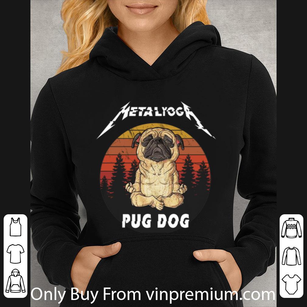 Hot Metallica Metalyoga Pug Dog Sunset shirt 1329b300 hot metallica metalyoga pug dog sunset shirt 4 - Hot Metallica Metalyoga Pug Dog Sunset shirt