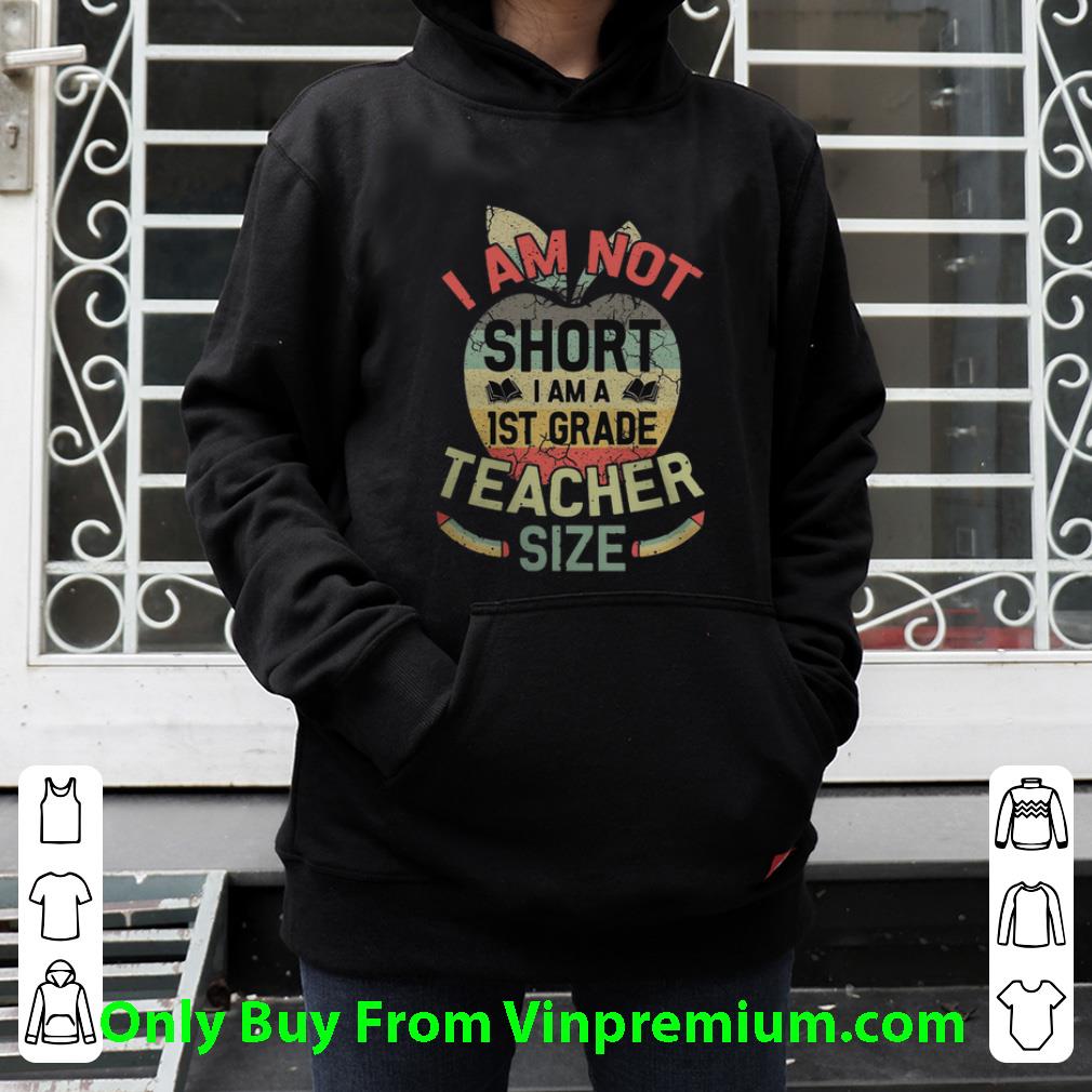13d4d516 original i am not short i am 1st grade teacher size vintage shirt 4 - Original I Am Not Short I Am 1st Grade Teacher Size Vintage shirt